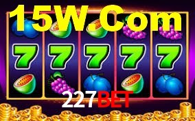 227Bet: Jogos de Caça-Níqueis-Altas Recompensas, Roleta-Velocidade, Blackjack-Desafios Máximos